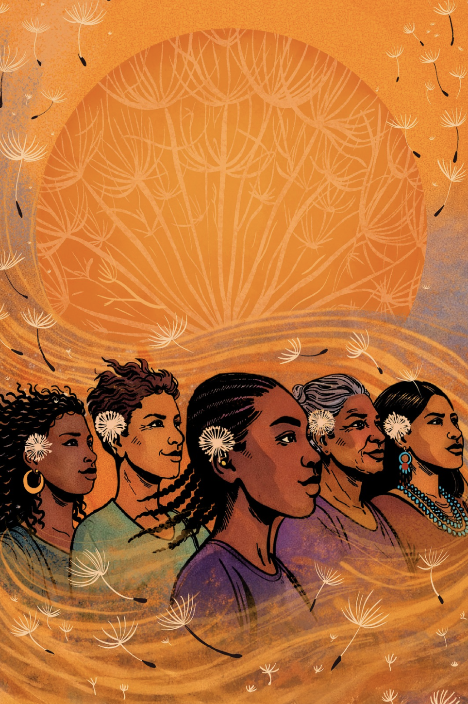 Five women of different generations in profile beneath a giant dandelion sun, seeds drifting on the wind